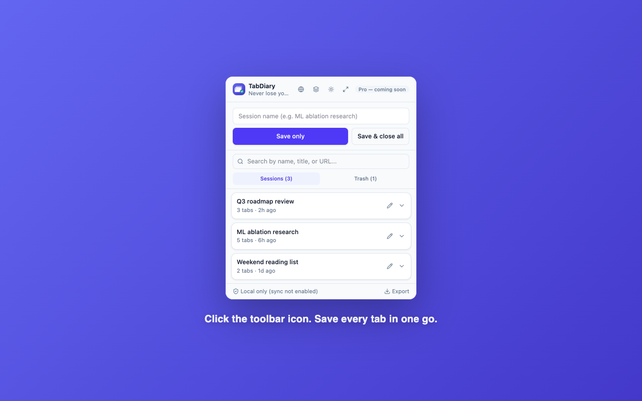 TabDiary toolbar popup listing saved sessions with Save and Save & close all buttons